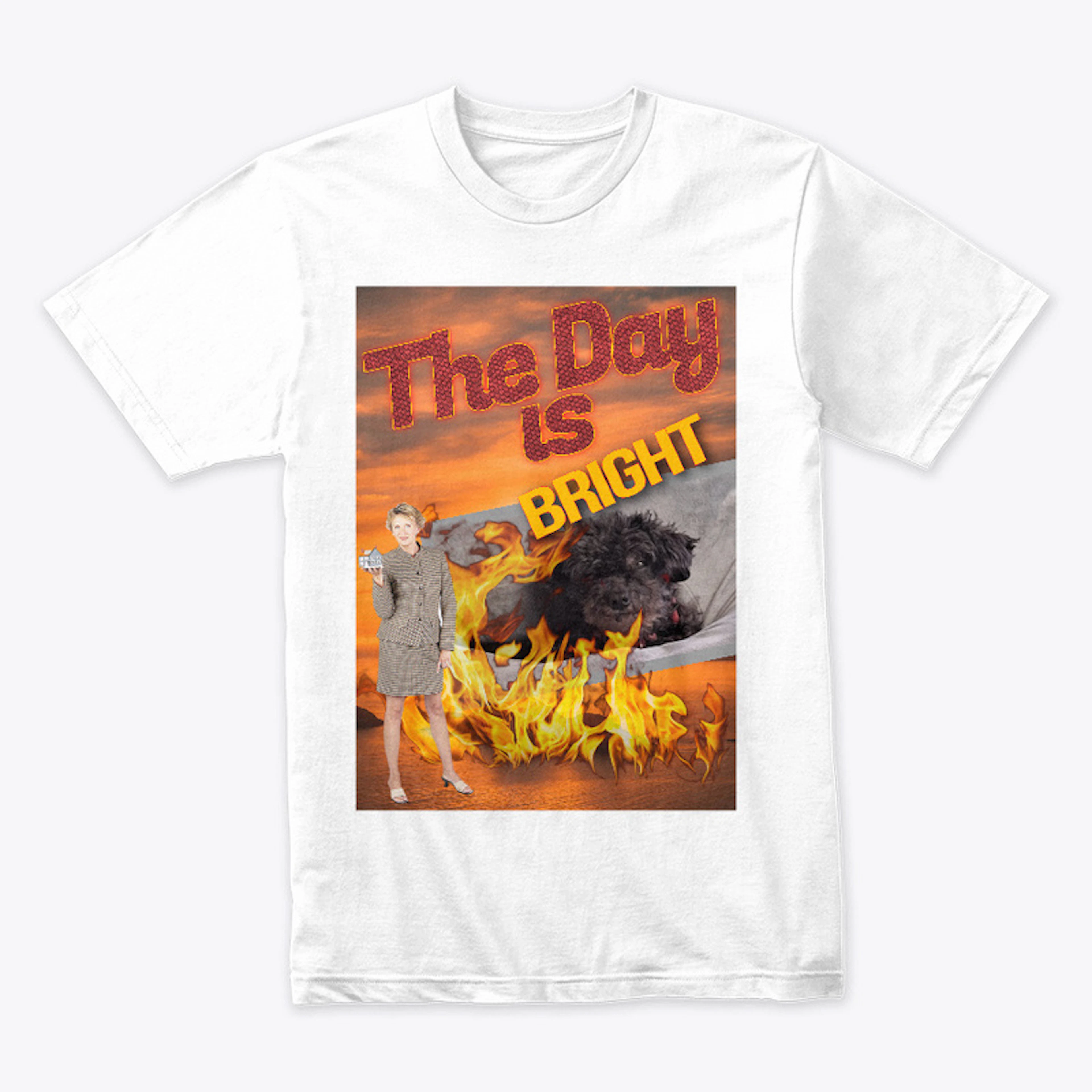The Day is Bright Tee